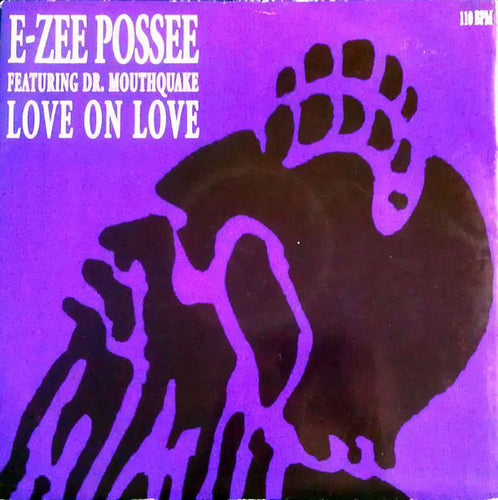 E-Zee Possee : Love On Love (12