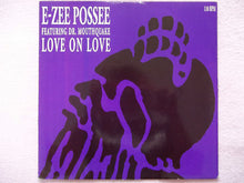 Load image into Gallery viewer, E-Zee Possee : Love On Love (12&quot;)
