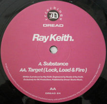 Load image into Gallery viewer, Ray Keith : Substance / Target (Lock, Load &amp; Fire) (12")
