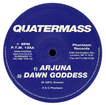 Load image into Gallery viewer, Quatermass : Beyond Sunrise / Arjuna / Dawn Goddess (12")
