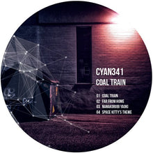 Load image into Gallery viewer, Cyan341 : Coal Train (12&quot;, EP)
