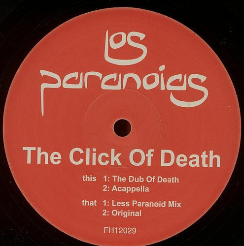 Los Paranoias : The Click Of Death (12