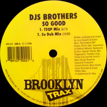 Load image into Gallery viewer, DJs Brothers : So Good (12")
