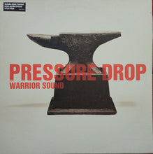 Load image into Gallery viewer, Pressure Drop : Warrior Sound (12")
