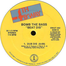 Load image into Gallery viewer, Bomb The Bass : Beat Dis (12")
