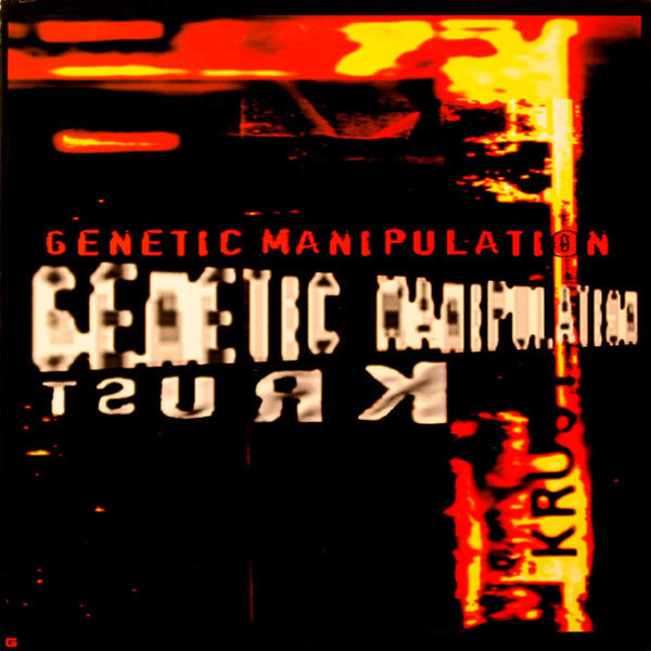 DJ Krust* : Genetic Manipulation (2x12