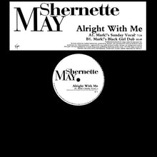 Load image into Gallery viewer, Shernette May : All Right With Me (12&quot;, Promo)
