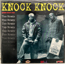 Load image into Gallery viewer, Too Krazy : Knock Knock (12")
