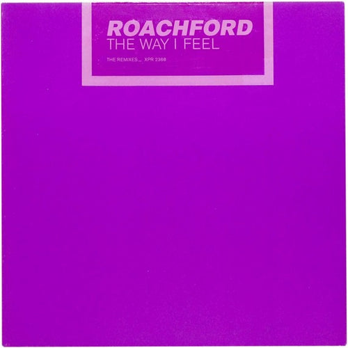Roachford : The Way I Feel (The Remixes) (12