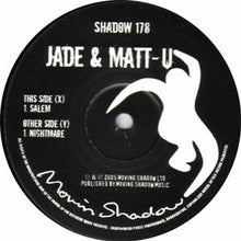 Load image into Gallery viewer, Jade &amp; Matt U : Salem / Nightmare (12", Single)
