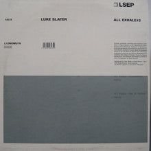 Load image into Gallery viewer, Luke Slater : All Exhale #2 (12")
