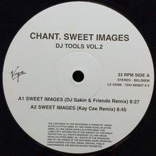 Load image into Gallery viewer, Chant : Sweet Images - DJ Tools Vol. 2 (12&quot;)
