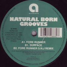 Load image into Gallery viewer, Natural Born Grooves : Fore Runner (12&quot;)
