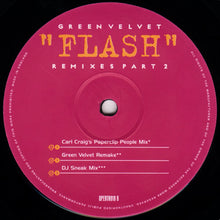 Load image into Gallery viewer, Green Velvet : Flash (Remixes Part 2) (12")
