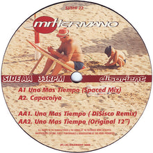Load image into Gallery viewer, Mr. Hermano : Uno Mas Tiempo (12")
