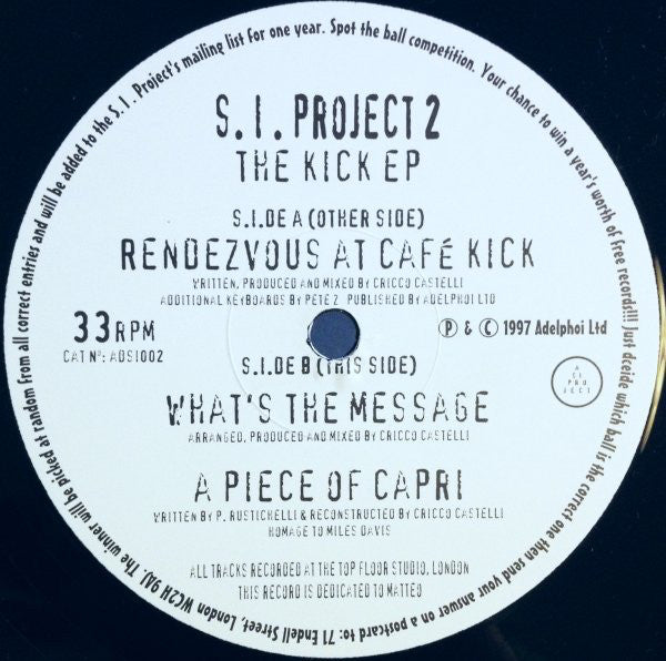 S. I. Projects 2* : The Kick EP (12
