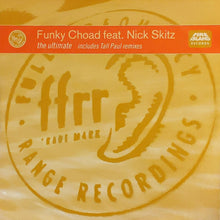 Load image into Gallery viewer, Funky Choad Feat. Nick Skitz : The Ultimate (12&quot;, Single)
