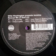 Load image into Gallery viewer, Willy Washington Presents Jazmina : Rescue Me (Y Don&#39;t U) (Part 1) (12&quot;)
