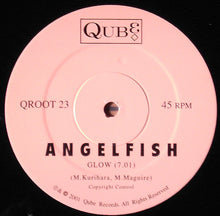 Load image into Gallery viewer, Angelfish : Glow / Shakedown (12")
