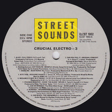 Load image into Gallery viewer, Various : Street Sounds Crucial Electro 3 (LP, Comp, Mixed)
