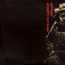 Load image into Gallery viewer, Leftfield : Stealth Remixes (2x12", Ltd)
