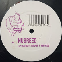 Load image into Gallery viewer, NuBreed : Ionosphere / Beats N Rhymes (12&quot;)

