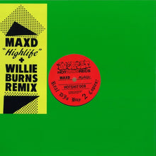 Load image into Gallery viewer, Maxd* : Highlife (12&quot;)
