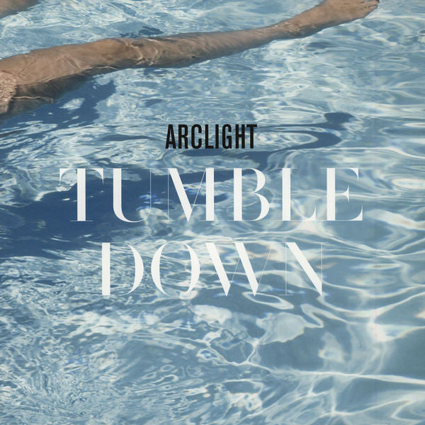 Arclight (2) : Tumble Down (12