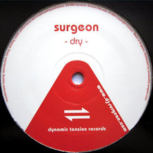 Load image into Gallery viewer, Surgeon : Dry (12", EP, RP)
