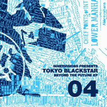 Load image into Gallery viewer, Tokyo Blackstar* : Beyond The Future EP (12", EP)
