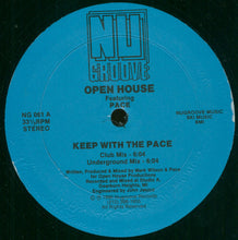 Load image into Gallery viewer, Open House Featuring Pace (2) : Keep With The Pace (12")
