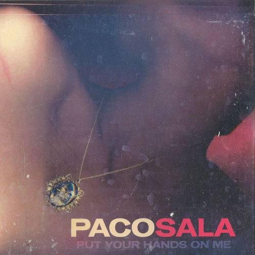 Paco Sala : Put Your Hands On Me (LP)