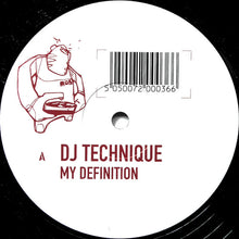Load image into Gallery viewer, DJ Technique : My Definition (12")
