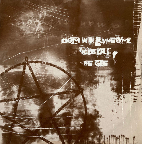 Dom* And Rymetyme* : Iceberg / We-Gee (12