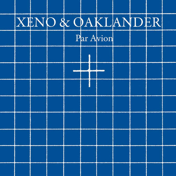 Xeno & Oaklander* : Par Avion (LP, Album, Ltd)