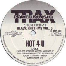 Load image into Gallery viewer, DJ Duke Presents Black Rhythms : Hot 4 U (The Hot Mixes) (12&quot;)
