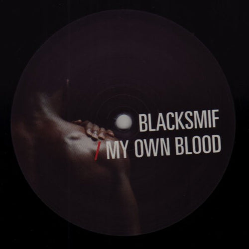 Blacksmif : My Own Blood (12