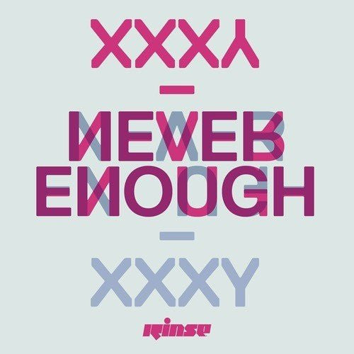 Xxxy : Never Enough (12