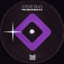 Load image into Gallery viewer, Steve Bug : The Smackman E.P. (12", EP)

