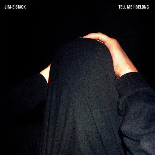 Jim-E Stack : Tell Me I Belong (LP, Album)