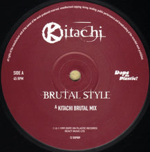Load image into Gallery viewer, Kitachi : Brutal Style (12")
