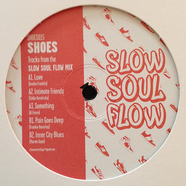 Shoes (4) : Slow Soul Flow (12