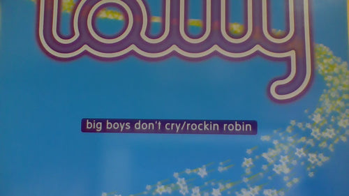 Lolly (2) : Big Boys Don't Cry / Rockin' Robin (12