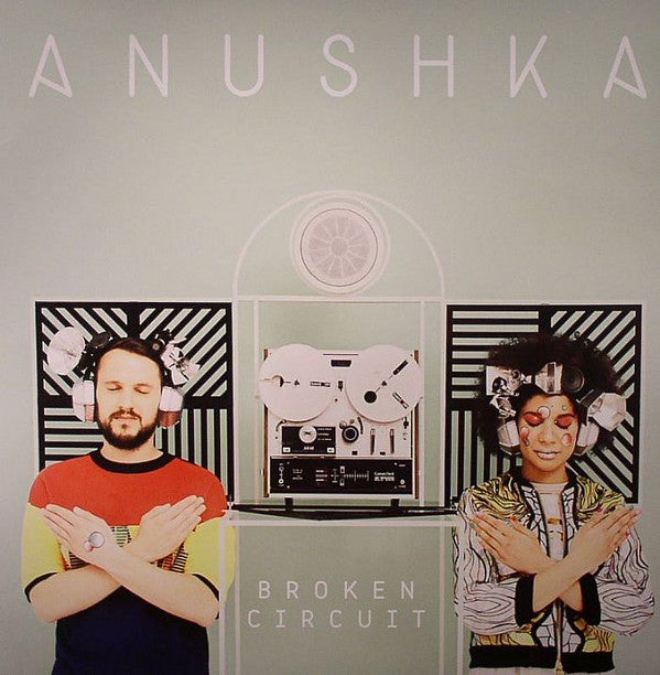 Anushka (3) : Broken Circuit (2xLP, Album)