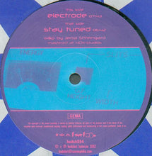 Load image into Gallery viewer, Platform : Electrode / Stay Tuned (12")
