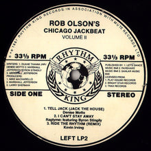 Load image into Gallery viewer, Rob Olson : Rob Olson's Chicago Jackbeat Vol Two (LP, Comp)

