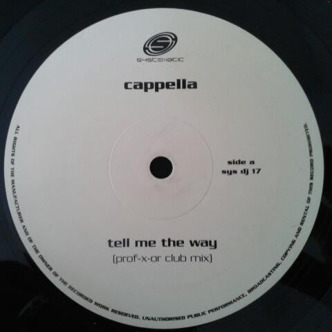 Cappella : Tell Me The Way (12