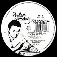 Load image into Gallery viewer, Joe Sanchez : Pure Rhythm (12&quot;)
