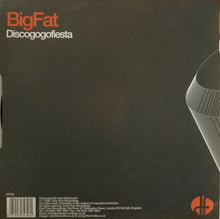 Load image into Gallery viewer, BigFat* : Discogogofiesta (12")
