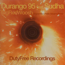 Load image into Gallery viewer, Durango 95 Feat. Sudha : Big Red Woosh (12&quot;)
